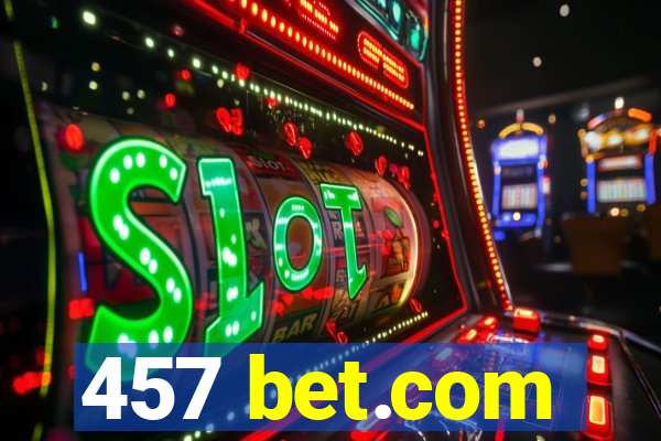 457 bet.com